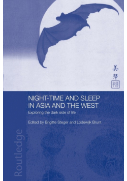 Night-time and Sleep in Asia and the West