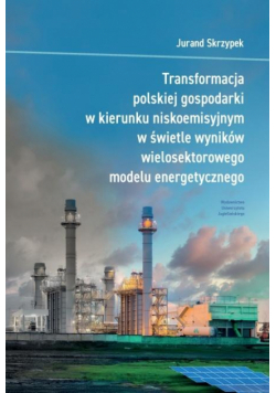 Transformacja polskiej gospodarki w kierunku...