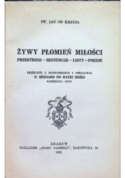 Żywy płomień miłości 1939 r.