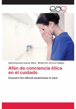 Afán de conciencia ética en el cuidado