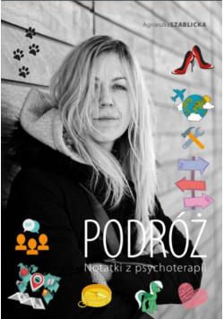 Podróż Notatki z psychoterapii