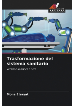 Trasformazione del sistema sanitario