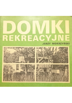 Domki rekreacyjne