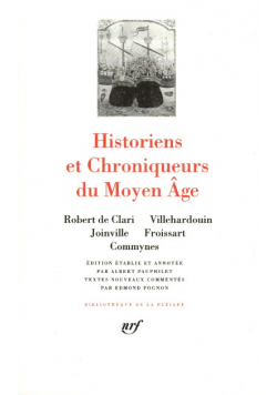 Historiens et Chroniqueurs du Moyen Âge
