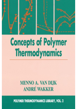 Concepts in Polymer Thermodynamics, Volume II