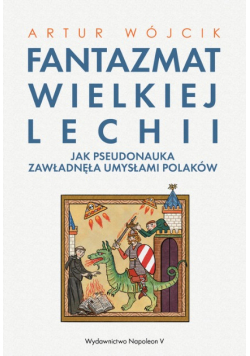 Fantazmat Wielkiej Lechii