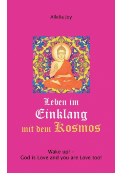 Leben im Einklang mit dem Kosmos