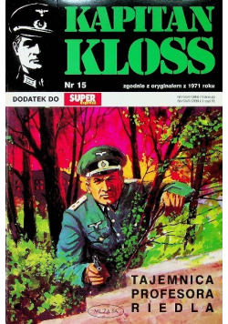 Kapitan Kloss Nr 15 Tajemnica Profesora Riedla
