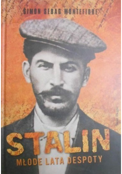Stalin Młode lata despoty