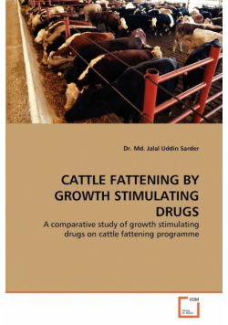 Cattle Fattening by Growth Stimulating Drugs