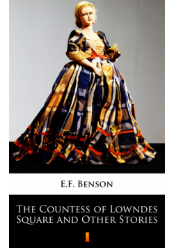 The Countess of Lowndes Square and Other Stories