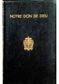 Notre don de dieu