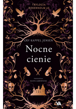Trylogia Rosenholm. Nocne cienie
