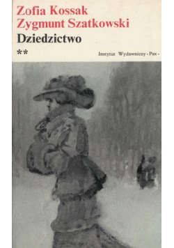 Dziedzictwo Część III