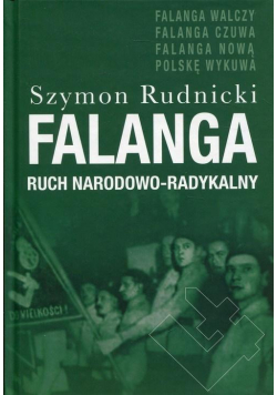 Falanga. Ruch narodowo-radykalny