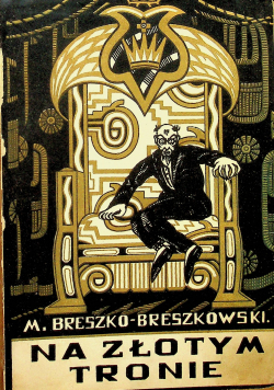 Na złotym tronie / Czandala 1925 r.