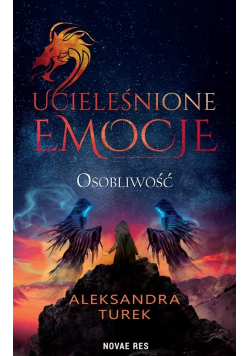 Ucieleśnione emocje Tom 2 Osobliwość