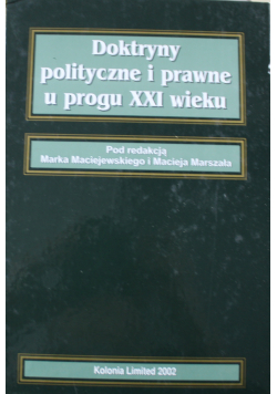 Doktryny polityczne i prawne u progu XXI wieku