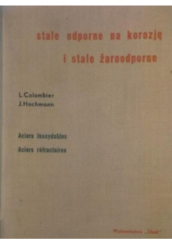 Stale odporne na korozję i stale żaroodporne
