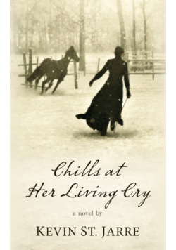 Chills at Her Living Cry