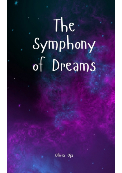The Symphony of Dreams