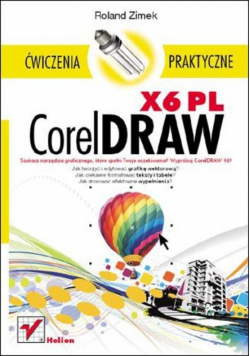 CorelDRAW X6 PL: Ćwiczenia praktyczne