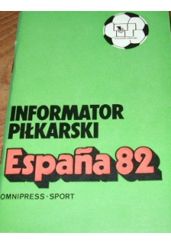 Informator piłkarski Espana 82
