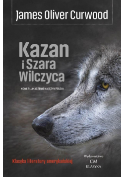 Kazan i Szara Wilczyca