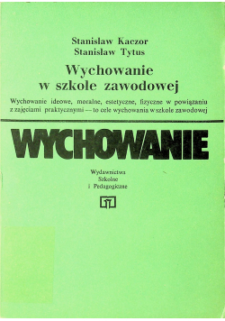 Wychowanie w szkole zawodowej