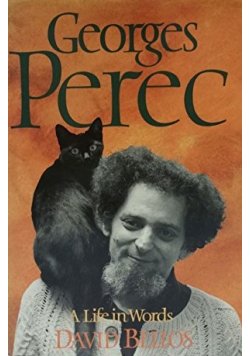 Georges Perec Life in Words
