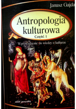 Antropologia Kulturowa tom I