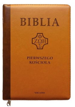Biblia pierwszego Kościoła z paginat. karmelowa