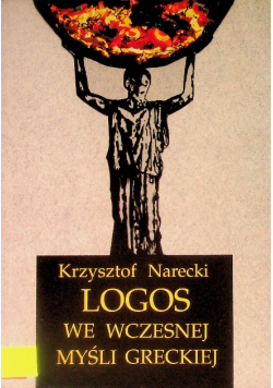 Logos we wczesnej myśli greckiej