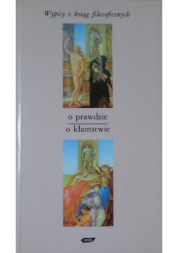 O prawdzie o kłamstwie