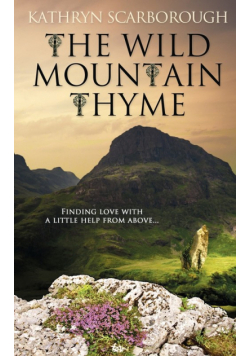 The Wild Mountain Thyme