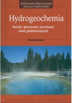 Hydrogeochemia Strefy aktywnej wymiany wód podziemnych
