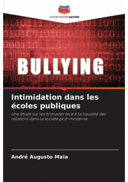 Intimidation dans les écoles publiques