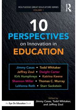 10 Perspectives on Innovation in Education