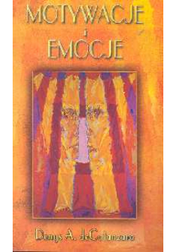 Motywacje i emocje