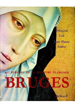 Au berceau de la peinture flamande Bruges