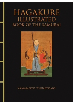 Hagakure. Illustrated wer. angielska