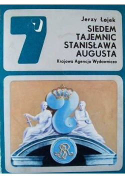 Siedem tajemnic Stanisława Augusta
