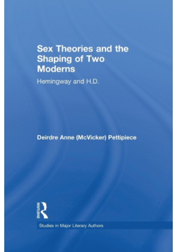 Sex Theories and the Shaping of Two Moderns