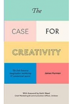 The Case for Creativity