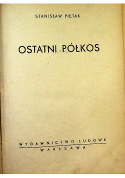 Ostatni półkos 1949 r.