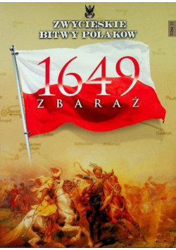 Zwycięskie Bitwy Polaków Tom 11 Zbaraż 1649