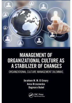 Management of Organizational Culture as a Stabilizer of Changes