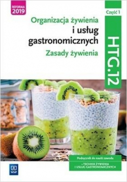 Organizacja żywienia i usł. gastr.Kwal.HGT.12.Część 1