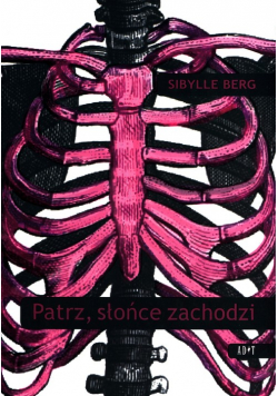 Patrz słońce zachodzi