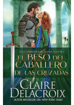 El beso del caballero de las Cruzadas